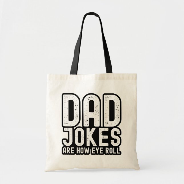 Tote Bag Citation drôle pour la fête des pères 'Les blagues (Devant)