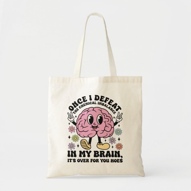 Tote Bag Citation drôle sur la santé mentale Brainy (Devant)