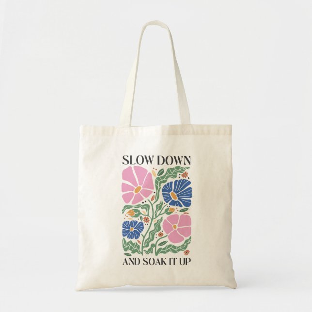 Tote Bag Citation Florale Boho Retro Ralentis Et Trempez-le (Devant)
