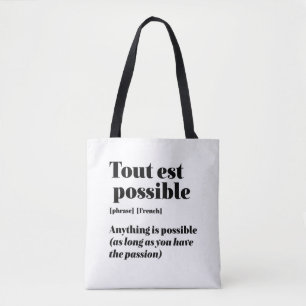 Tote Bag Citation Française Inspirante Tout Est Possible