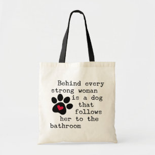 Tote Bag Citation humoristique de chien - Paw de chien