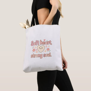 Tote Bag Citation Mignon d'Amour de Soi Cœur Doux Âme Forte