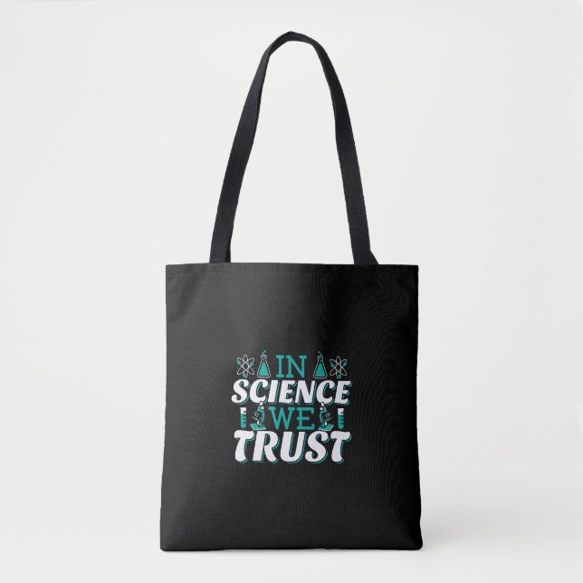 Tote Bag Citation 'Nous croyons en la Science' - Enseignant (Devant)