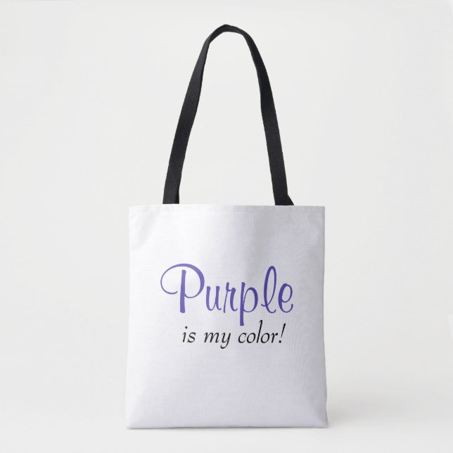 Tote Bag Citation Purple est ma couleur (Devant)
