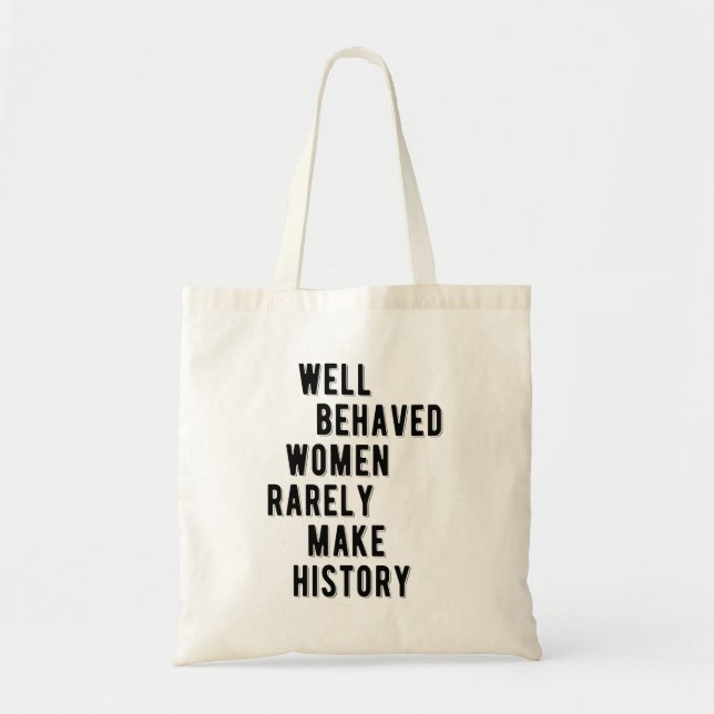 Tote Bag Citation RBG : Les Femmes Bien Comportées Font Rar (Devant)
