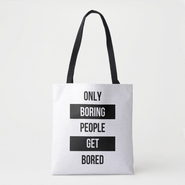 Tote Bag Citation sarcastique audacieuse SEULS les gens enn (Devant)