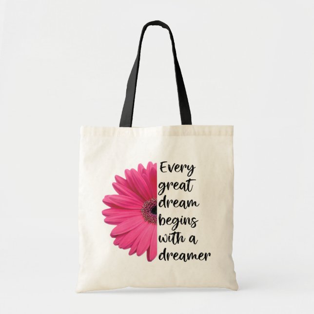 Tote Bag Citations du Dreamer Motivational Pink Daisy Sayie (Devant)