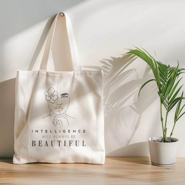 Tote Bag Citations positives pour les filles et les femmes (A chic modern design exudes self-confidence with the saying "intelligence will always be beautiful.")
