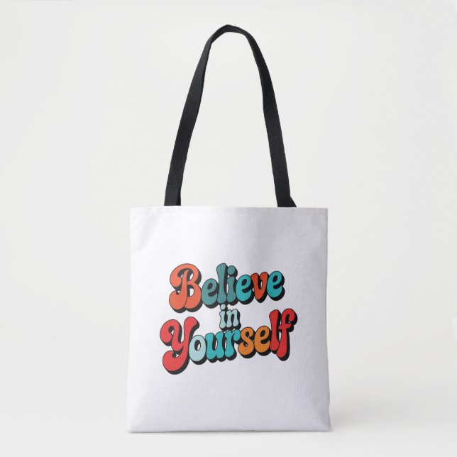 Tote Bag Citez Typographique Rétro Motivationnel « Croyez E (Devant)