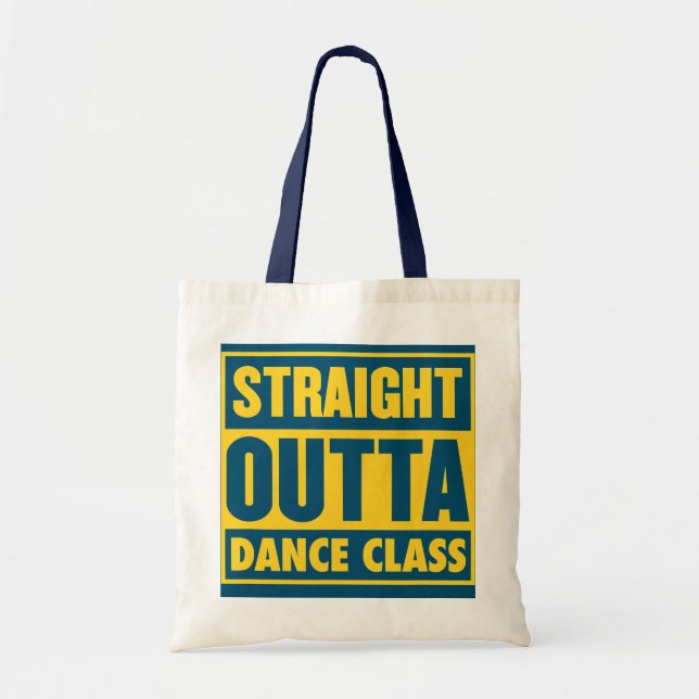 Tote Bag Classe de danse Stright Outta - Danse Major Colleg (Devant)