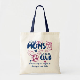 Tote Bag Club de football des mamans fatiguées Texte person