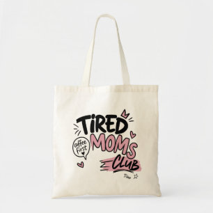 Tote Bag Club des Mamans Fatiguées Typographie Drôle pour l
