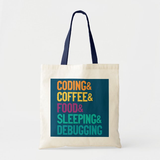 Tote Bag Coder Café Nourriture Dormir Débogage Programmeur (Devant)