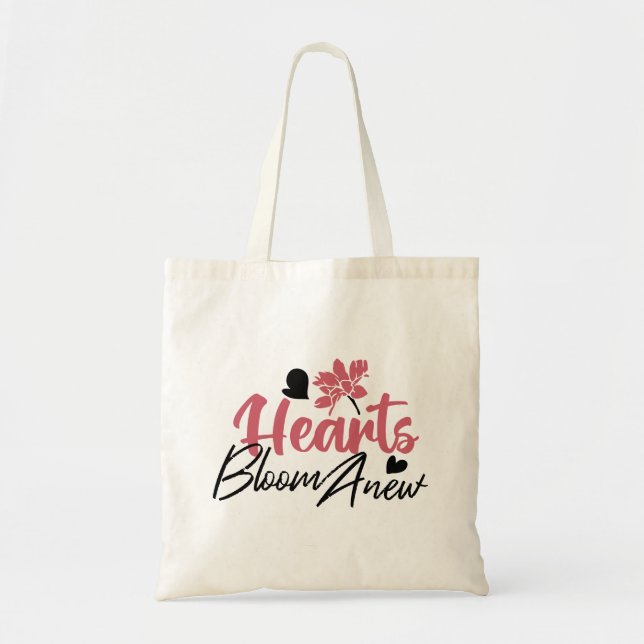 Tote Bag Coeurs fleurissent à nouveau - Citation Florale In (Devant)