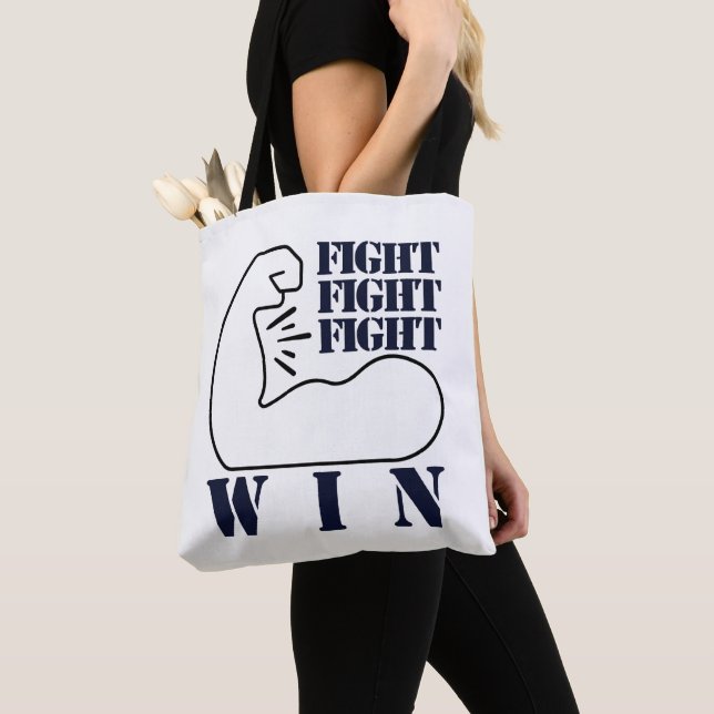 Tote Bag Combattre, combattre, combattre, gagner (De près)