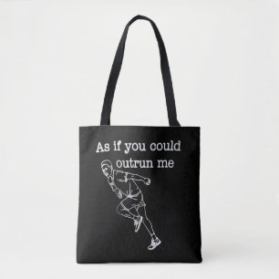 Tote Bag Comme si vous pouviez m'échapper Humour drôle