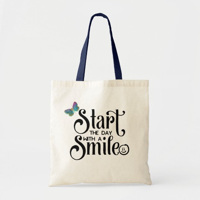 Tote Bag Commencez la journée avec un sourire (Devant)