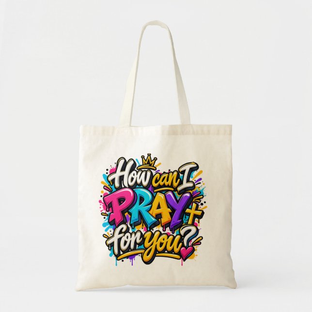 Tote Bag Comment puis-je prier pour vous?  (Devant)