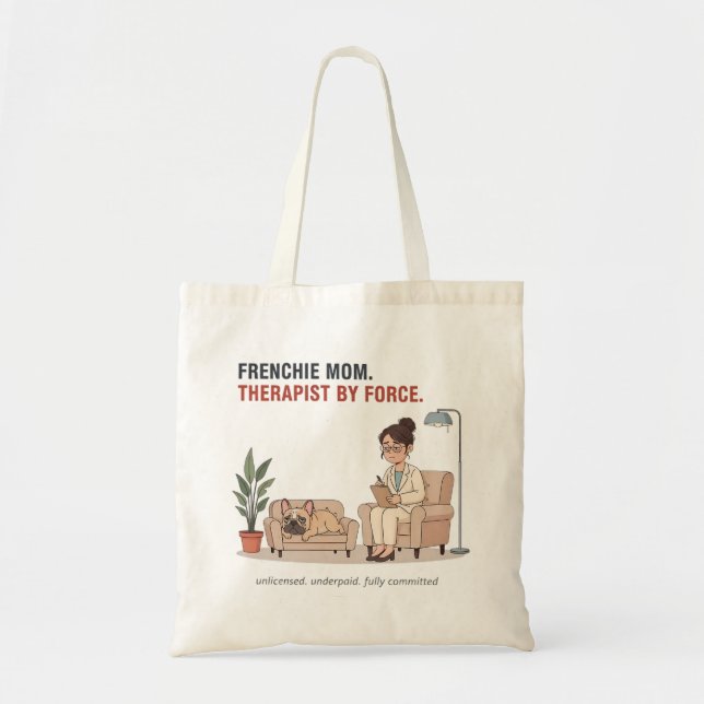 Tote Bag Conception drôle de thérapeute maman Frenchie de f (Devant)