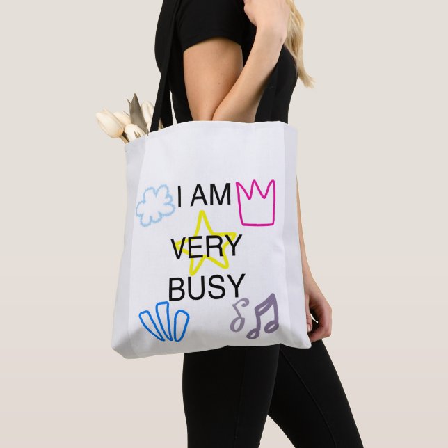 Tote Bag Conceptions uniques je suis très occupé (De près)
