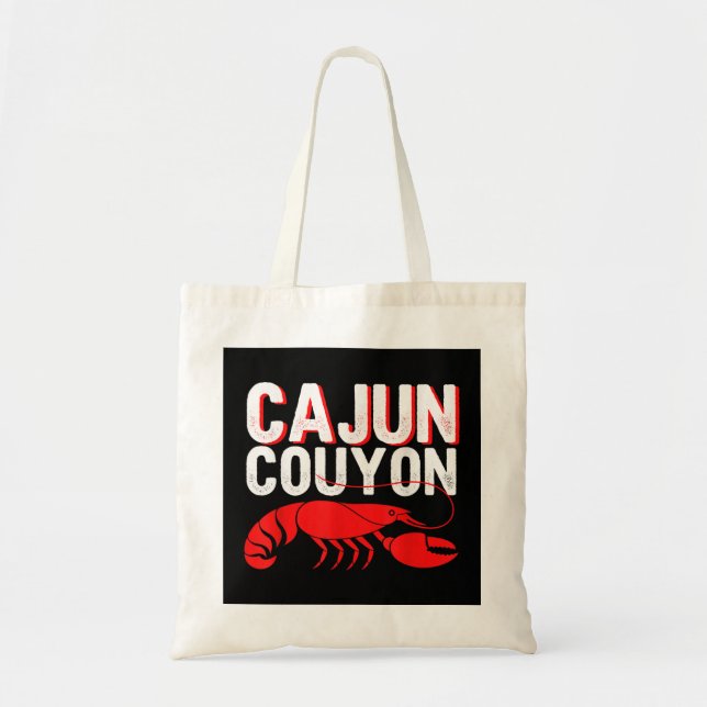 Tote Bag Cool Mardi Gras Cajun Couyon Funny Slang Culturel (Devant)