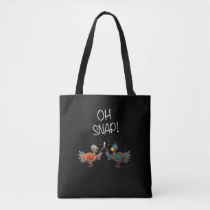 Tote Bag Cool Oh Snap ! _ Dinde drôle avec cadeau de Thanks