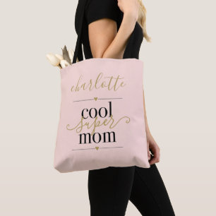 Tote Bag Cool Personnalisé Super Maman Blush Rose Et Or