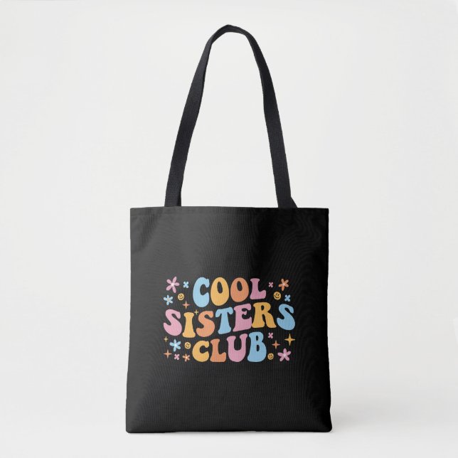 Tote Bag Cool Sisters Club III (Devant)