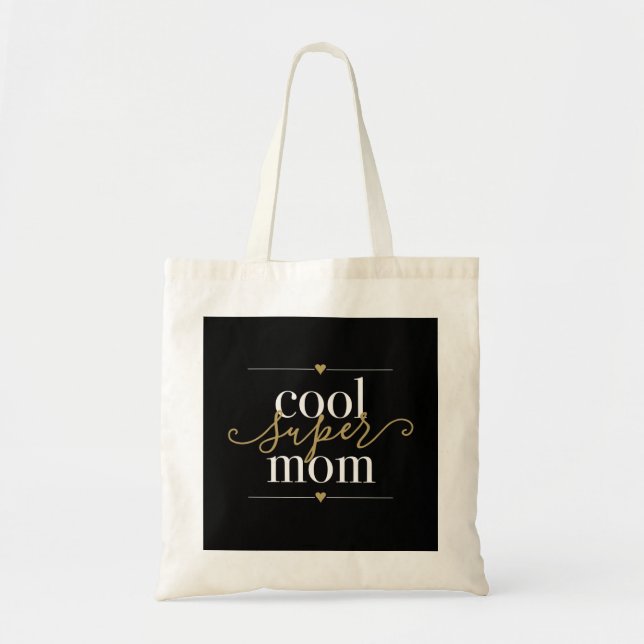 Tote Bag Cool Super Maman Moderne Élégant Noir Et Or (Devant)