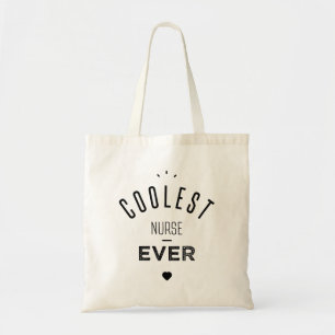 Tote Bag Coolest nurse ever