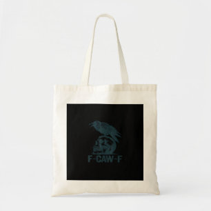 Tote Bag Corbeau F-Caw-F Rétro Amateur de Corbeau Drôle