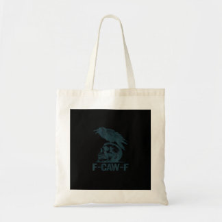 Tote Bag Corbeau F-Caw-F Rétro Amateur de Corbeau Drôle