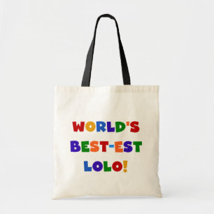 Tote Bag Couleurs vives Meilleurs T-shirts et cadeaux Lolo