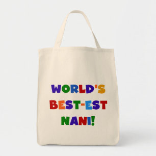 Tote Bag Couleurs vives Meilleurs T-shirts et cadeaux Nani