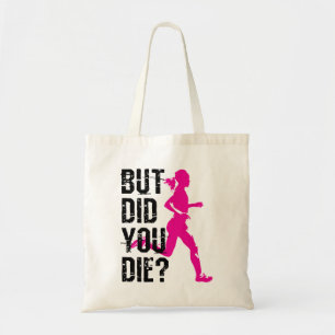Tote Bag Courir Des Femmes Mais Avez-Vous Mort ?