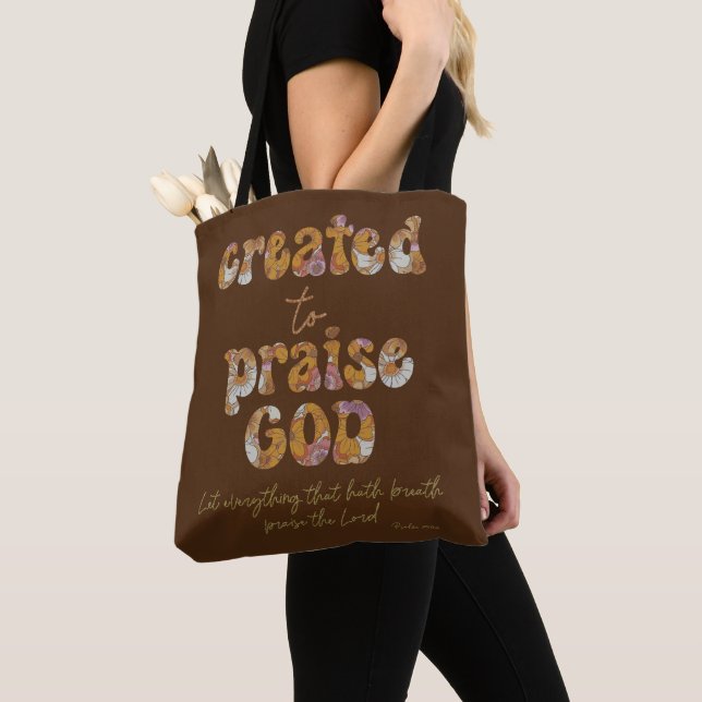 Tote Bag Créé pour faire l'éloge de Dieu par les Écritures (De près)