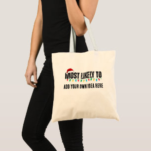 Tote Bag 😂 créer un drôle le plus susceptible d'être citée