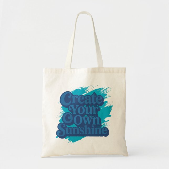 Tote Bag Créez Votre Propre Soleil Rétro fabuleux (Devant)