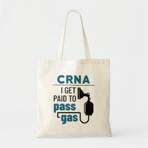 Tote Bag CRNA I est payé pour passer du gaz