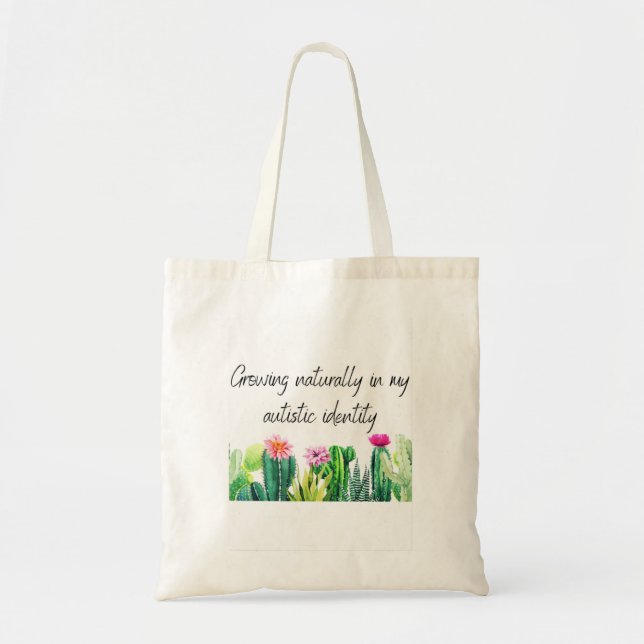 Tote Bag Croissance naturelle dans mon identité autistique (Devant)