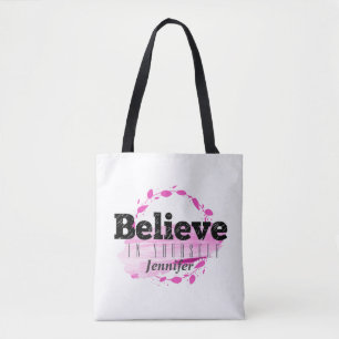 Tote Bag Croyez en vous-même, aquarelle rose inspirante
