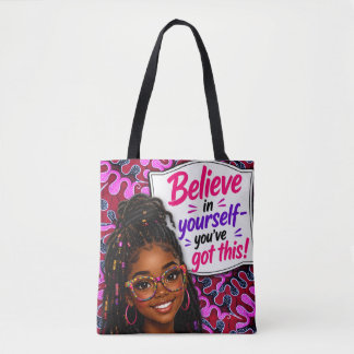 Tote Bag Croyez en vous-même - vous avez ça !