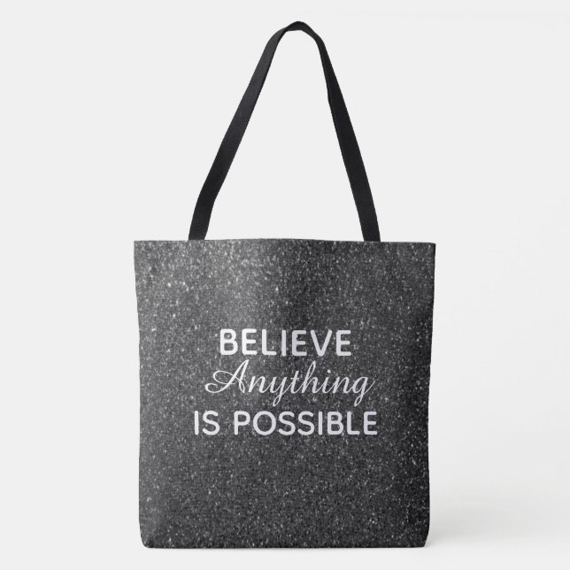 Tote Bag Croyez Que Tout Est Possible Fourre-tout (Devant)