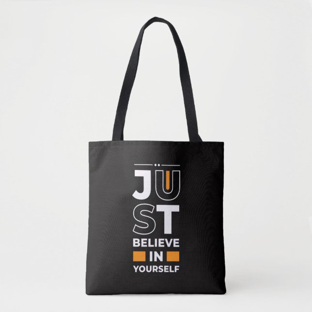 Tote Bag Croyez simplement en vous-même (Devant)