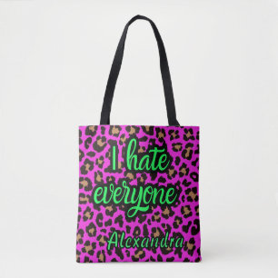 Tote Bag Custo Léopard Rose Chaud "Je déteste tout le monde