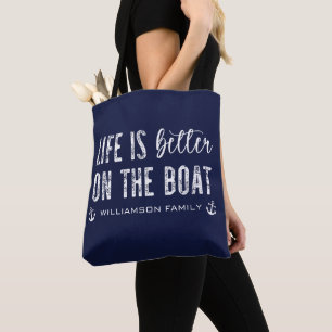 Tote Bag Custom Life est meilleur sur le bateau Boat Life