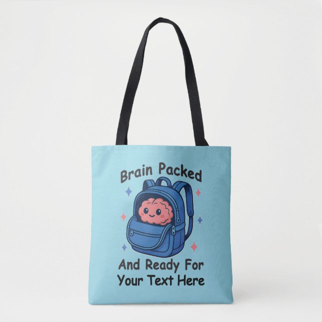 Tote Bag Cute Back-to-School Customizable “Brain Ready" (Devant)