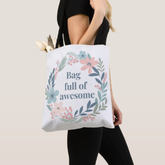 Tote Bag Cute Floral Design, Positive Quote Gift for Women