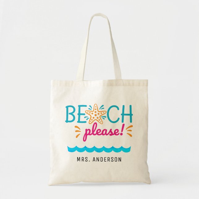 Tote Bag Cute "Plage S'Il Vous Plaît" Enseignant Appréciati (Devant)