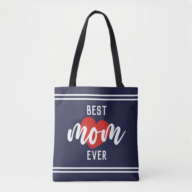 Tote Bag Cute Text Best Mama Ever With Heart (Devant)